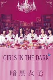 Những Cô Nàng Hắc Ám - Girls in the Dark 