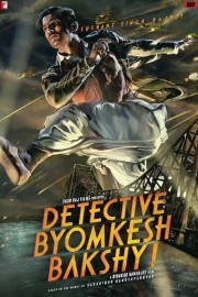 Thám Tử Byomkesh Bakshy - Detective Byomkesh Bakshy 