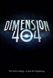 Không Gian 404 - Dimension 404 