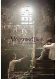 Thời gian biến mất: Cậu bé trở lại - Vanishing time: A boy who returned 