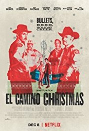 Giáng Sinh Hoang Dại-El Camino Christmas 