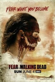 Xác Sống Đáng Sợ (Phần 3) - Fear The Walking Dead 