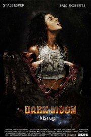 Ma Sói Trỗi Dậy-Dark Moon Rising 