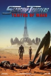 Nhện Khổng Lồ: Kẻ Phản Bội Sao Hỏa-Starship Troopers: Traitor of Mars 