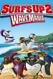 Chim Cánh Cụt Lướt Ván (Phần 2) - Surf's Up 2: WaveMania 