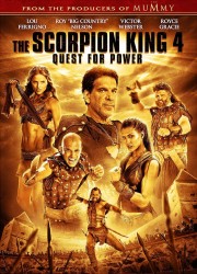 Vua Bọ Cạp 4 - The Scorpion King 4: Quest for Power 
