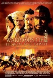 Thiên Địa Anh Hùng - Warriors of Heaven and Earth 