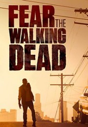 Xác Sống Đáng Sợ (Phần 2) - Fear The Walking Dead 