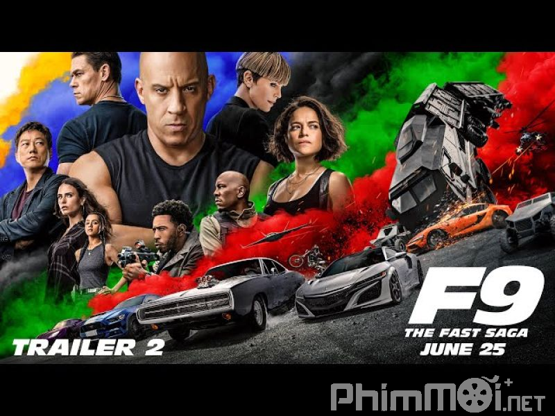 Quá Nhanh Quá Nguy Hiểm 9: Huyền Thoại Tốc Độ - F9 | Fast and Furious 9 | F9: The Fast Saga
