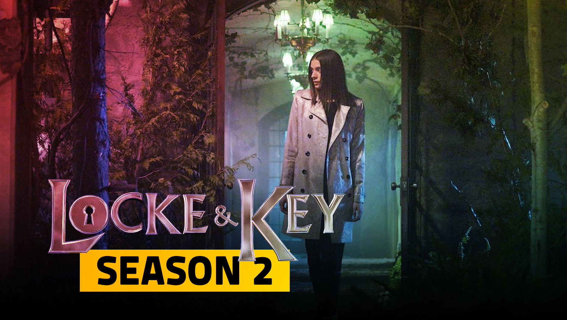 Chìa Khoá Chết Chóc (Phần 2) - Locke & Key (Season 2)