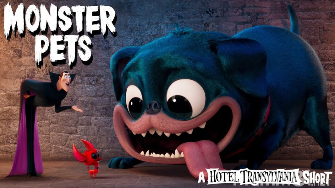 Thú Cưng Quái Vật: Phim Ngắn Về Khách Sạn Huyền Bí - Monster Pets: A Hotel Transylvania