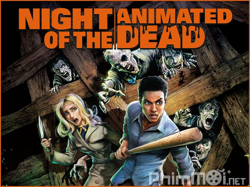 Đêm Ma - Night of the Animated Dead