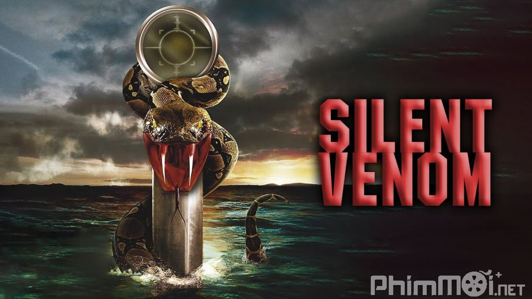 Nọc Độc Tử Thần - Silent Venom