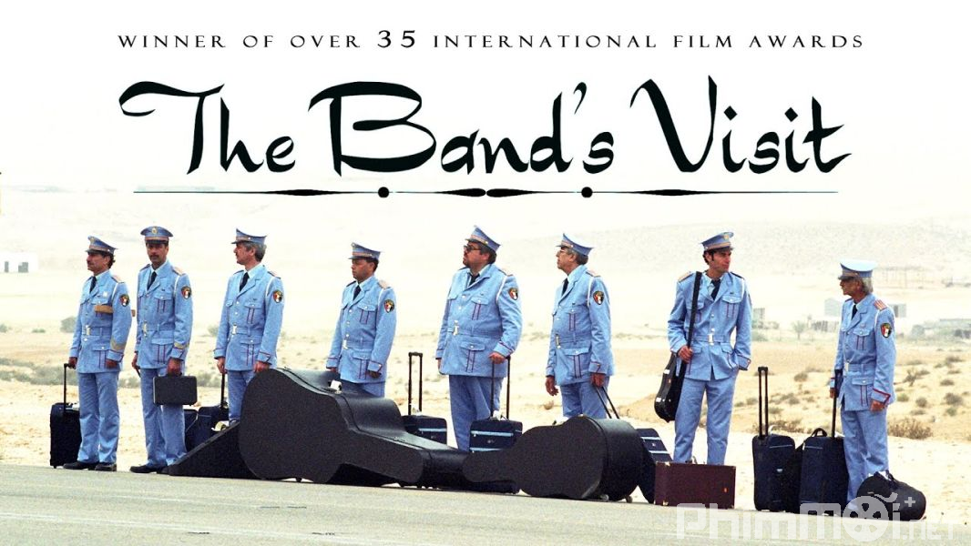 Khi Dàn Nhạc Ghé Thăm - The Band*s Visit | Bikur Ha-tizmoret