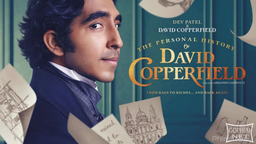 Tiểu Sử Về David Copperfield - The Personal History of David Copperfield